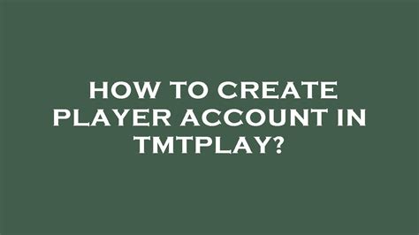 Create AGENT or PLAYER account .